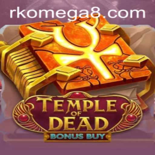 Exploring the Exciting World of TempleofDeadBonusBuy with Rkomega